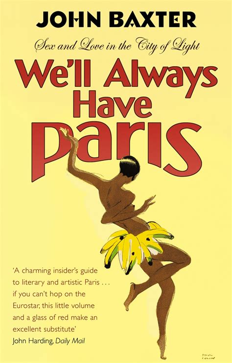 Well Always Have Paris By John Baxter Penguin Books New Zealand