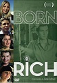 Documentary - Born Rich Universal Music | Documentaries, Documentary ...