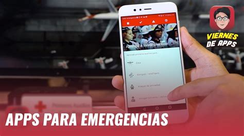 Apps Que Te Ayudar N En Casos De Emergencia Youtube