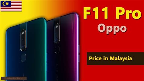 The official price of the oppo f11 pro in the. Oppo F11 Pro price in Malaysia - YouTube