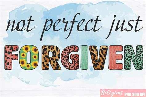 Not Perfect Just Forgiven Graphic By Withoutdreamsplease · Creative Fabrica
