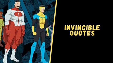 Top 15 Badass Quotes From The Invincible Series For Motivation