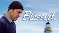 Watch Blessed (2008) Full Movie Free Online - Plex