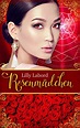 Ninas Bücher : Rezension Rosenmädchen von Lilly Labord