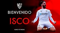 ⚽ #OFICIAL | Isco Alarcón es nuevo jugador del Sevilla FC