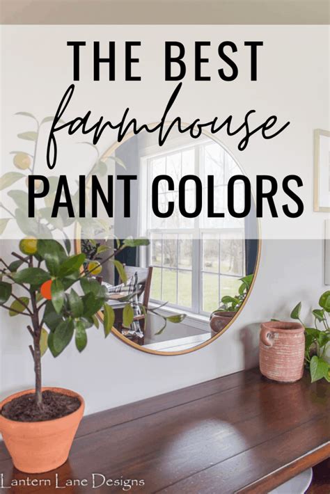 The Best Farmhouse Paint Colors