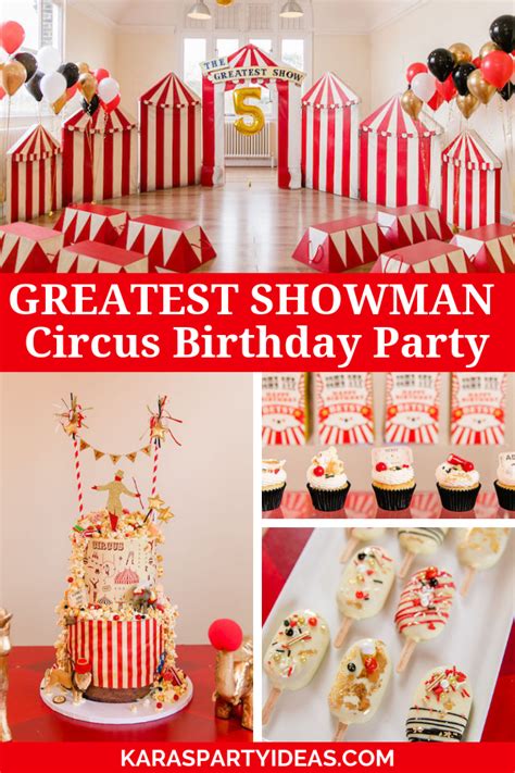 Karas Party Ideas Greatest Showman Circus Birthday Party Karas