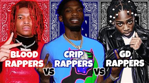 Blood Rappers Vs Crip Rappers Vs Gangster Disciple Rappers Youtube