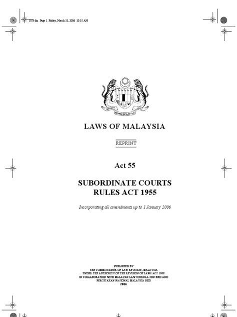 Magistrates courts are subordinate to the court of which they are a branch. Subordinate Courts Rules Act | Judgment (Law) | Malaysia