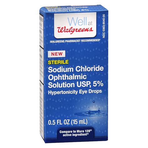 Walgreens Sodium Chloride Opthalmic Solution Usp 5 Hypertonicity Eye