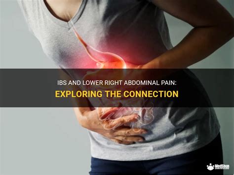 Ibs And Lower Right Abdominal Pain Exploring The Connection MedShun