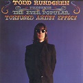 The Ever Popular Tortured Artist Effect - Todd Rundgren mp3 buy, full ...
