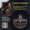 ‎Joseph Schmidt: The Complete Recordings, Vol. 4 (Recorded 1933-1934 ...