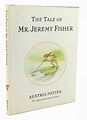THE TALE OF MR. JEREMY FISHER Peter Rabbit | Beatrix Potter | First ...