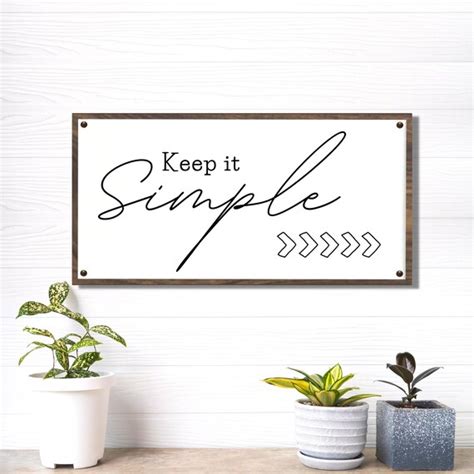 Keep It Simple Sign Inspirational Quote Wall Art Minimalist Etsy