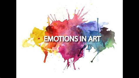 Emotions In Art Youtube