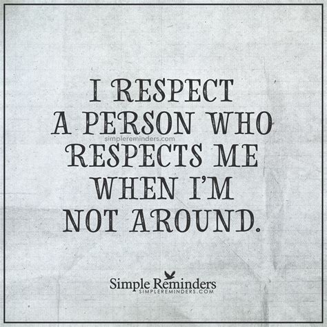 Respect A Person Who Respects You When I Respect A Person Who Respects