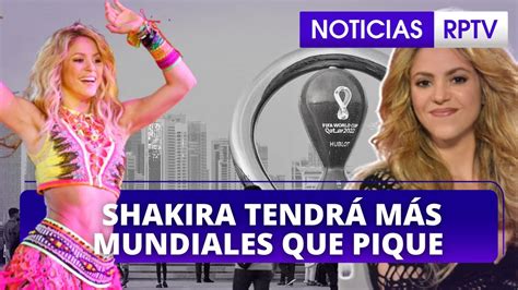 Shakira cantará en la ceremonia inaugural del Mundial de Qatar 2022