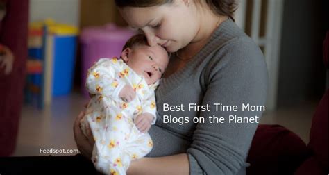 Top 10 First Time Mom Blogs And Websites To Follow In 2021