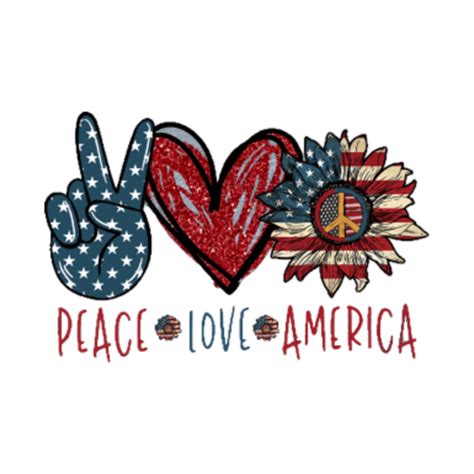 Peace Love America Peace T Shirt Teepublic