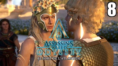 Assassin S Creed Odyssey Le Sort De L Atlantide DLC Partie 8 Le