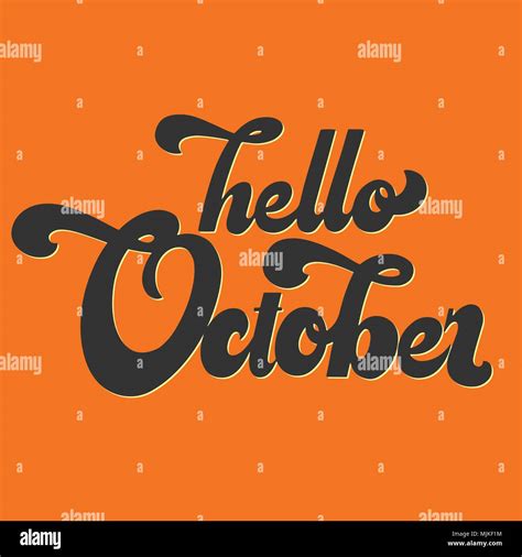 Hello October Lettering Elements For Invitations Posters Greeting
