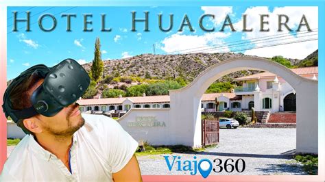 Hotel Huacalera🏡 Quebrada De Humahuaca Jujuy Argentina 360º 6k
