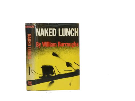 Naked Lunch William S Burroughs First American Edition