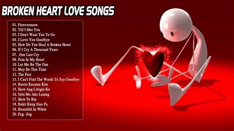 Broken Heart Love Songs May Make You Cry Best Sad Love Songs