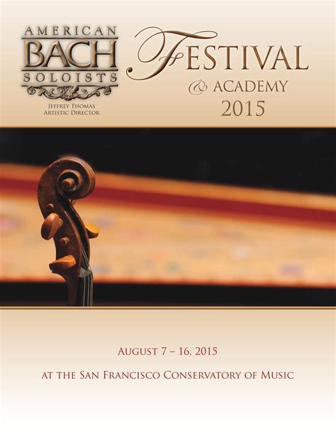 American Bach Soloists American Bach Soloists 2015 Festival Program