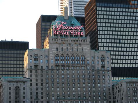 Fairmont Royal York Hotel Toronto Ontario Canada York Hotels