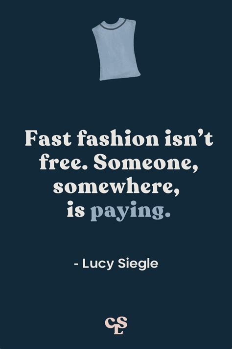 25 Ethical Fashion Quotes To Inspire A Fashion Revolution