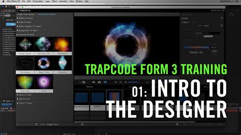 Trapcode Form 3 Training 01 Intro To The Designer Youtube