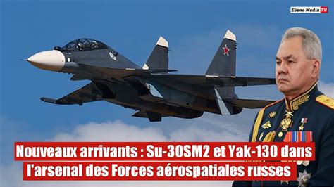 Exploration Des Nouveaux Chasseurs Russes Su Sm Et Avions Yak