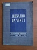 Leonardo Da Vinci (Colectia Texte Filosofice) - Cumpără