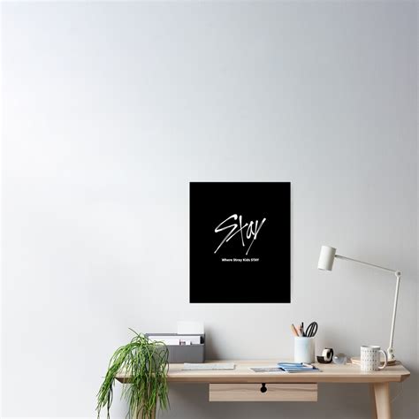 Kpop Stray Kids Fandom Where Stray Kids Stay Poster For Sale By