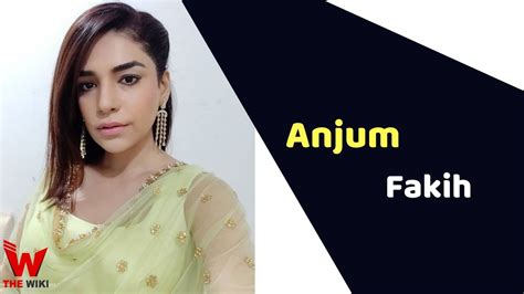 Anjum Fakih Actress Height Weight Age Affairs Biography And More