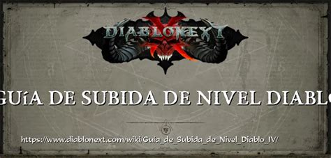 Gu A De Subida De Nivel Diablo Iv Wiki Diablonext