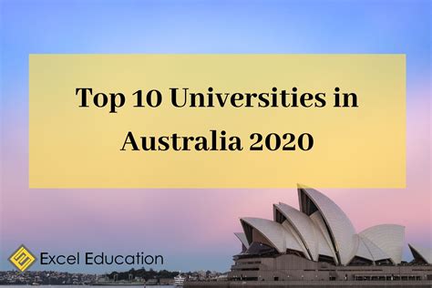 Top 10 Universities In Australia 2020 Excel Education Study In