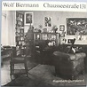 Wolf Biermann - Chausseestraße 131 | Releases | Discogs