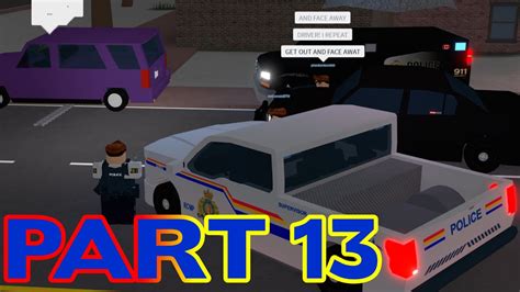 Roblox Vancouver Rcmp Patrol Part 13 Suspect In Stanley Youtube