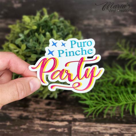 Puro Pinche Party Sticker I Spanish Sticker I Party Sticker I Etsy