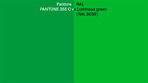 Pantone 355 C Vs Ral Luminous Green Ral 6038 Side By Side Comparison