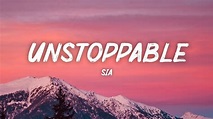 Unstoppable - Sia with Lyrics - YouTube