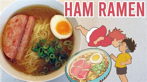 Real Studio Ghibli Food Ham Ramen From Ponyo 500600 Subscriber