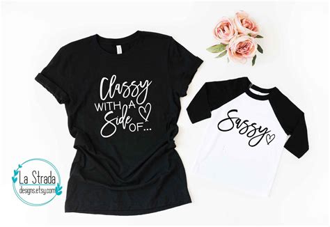 classy with a side of sassy mommy and me shirts matching etsy