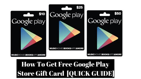 How To Get Free Google Play Store Gift Card Quick Guide Working