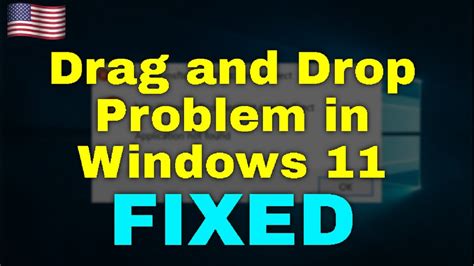 How To Fix Drag And Drop Problem In Windows 11 Youtube