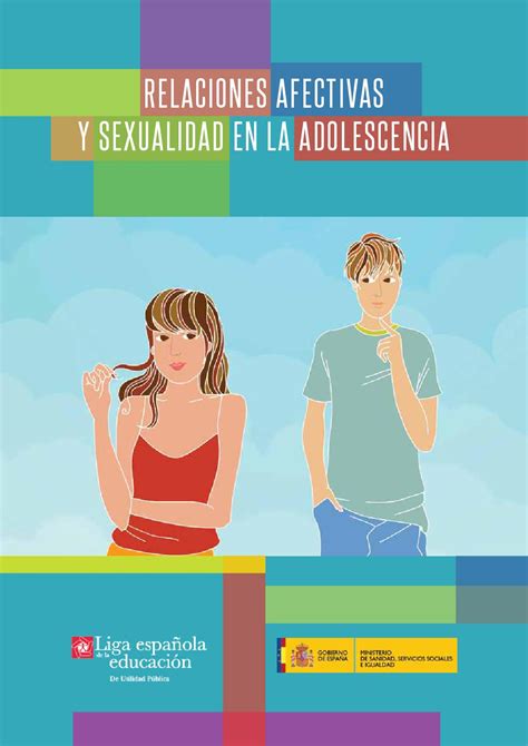 Relaciones Afectivas Y Sexualidad En La Adolescencia By Liga Educacion Issuu