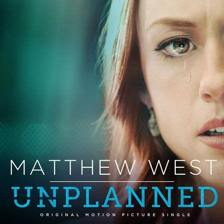 Unplanned is an excellent movie telling the true story of a former planned parenthood employee who sees clearly the truth about what was going on there. Matthew West Writes Title Track for Unplanned Movie
